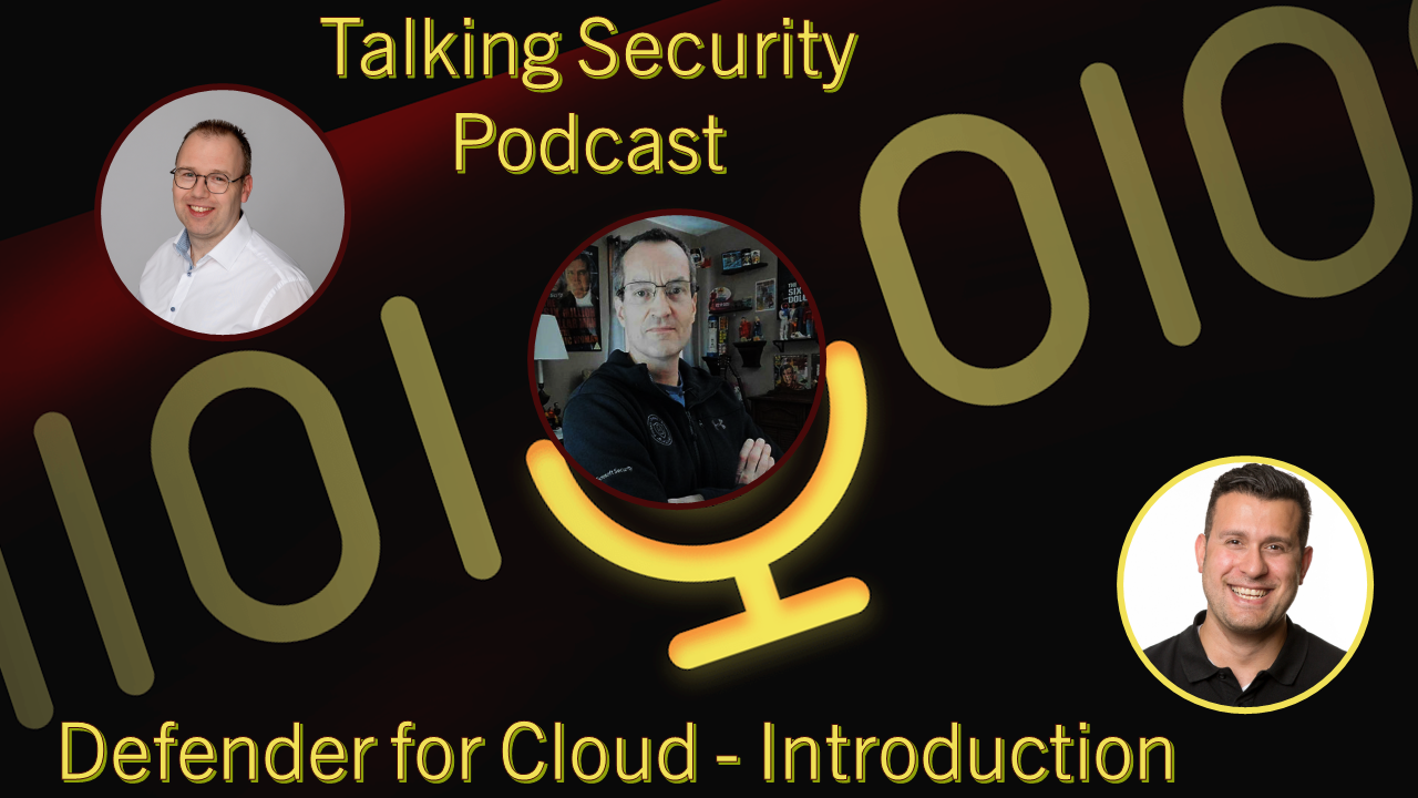 Episode #27 – Series DfC #01 – about Microsoft Defender for Cloud – Introduction