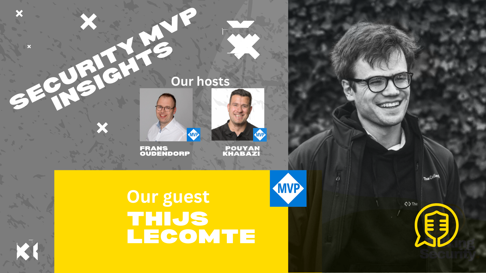 Episode #38 – MVP Security Insights #02 – Thijs Lecomte