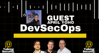 Episode #44 – Series DevSecOps #08 – Unlocking DevSecOps with GitHub: Insights from April Yoho